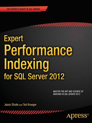 cover image of Expert Performance Indexing for SQL Server 2012